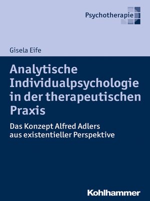 cover image of Analytische Individualpsychologie in der therapeutischen Praxis